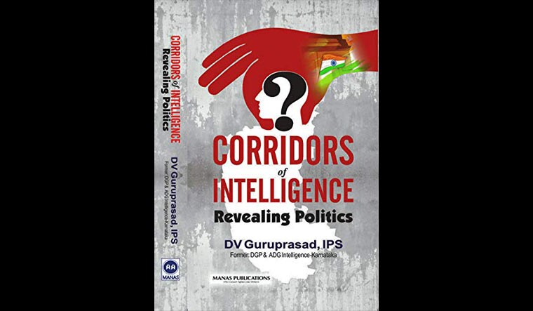 'Corridors of Intelligence: Revealing Politics', by D. V. Guruprasad