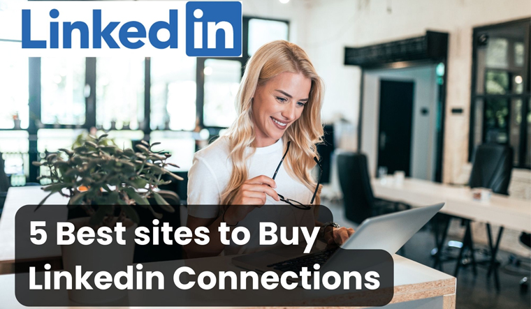Best-sites-to-Buy-Linkedin-Connections