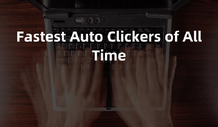 Fastest Auto Clickers of All Time - 1