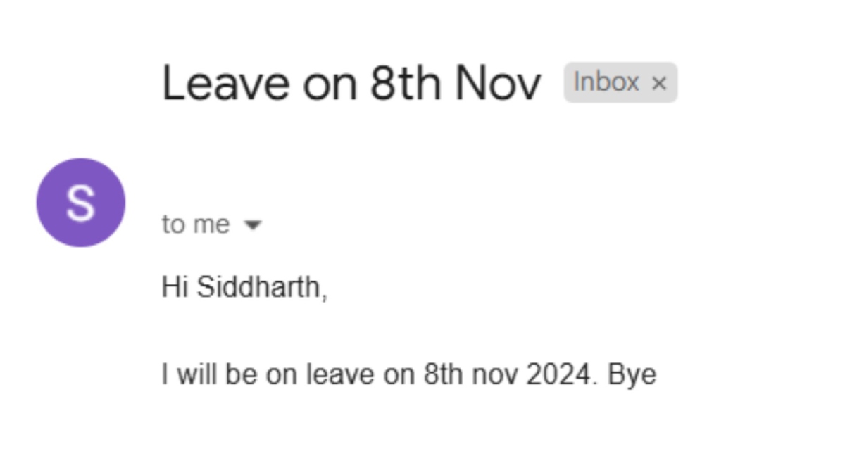 Trending news:  An investor shared on X how a Gen Z employee shot him an email saying he would be taking a day off from work; the way the leave letter was constructed caused a social media debate