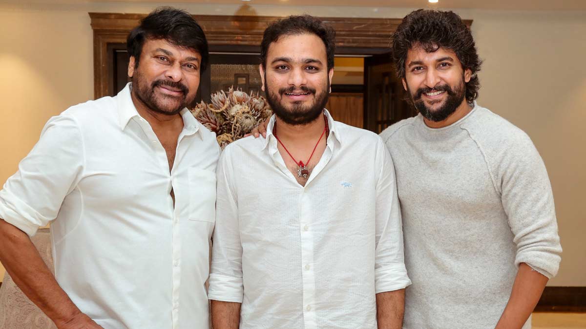 (L-R) Chiranjeevi, Srikanth Odela and Nani