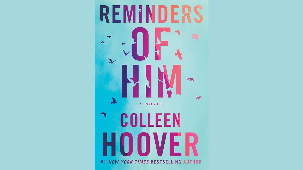 'Reminders of Him by Colleen Hoover