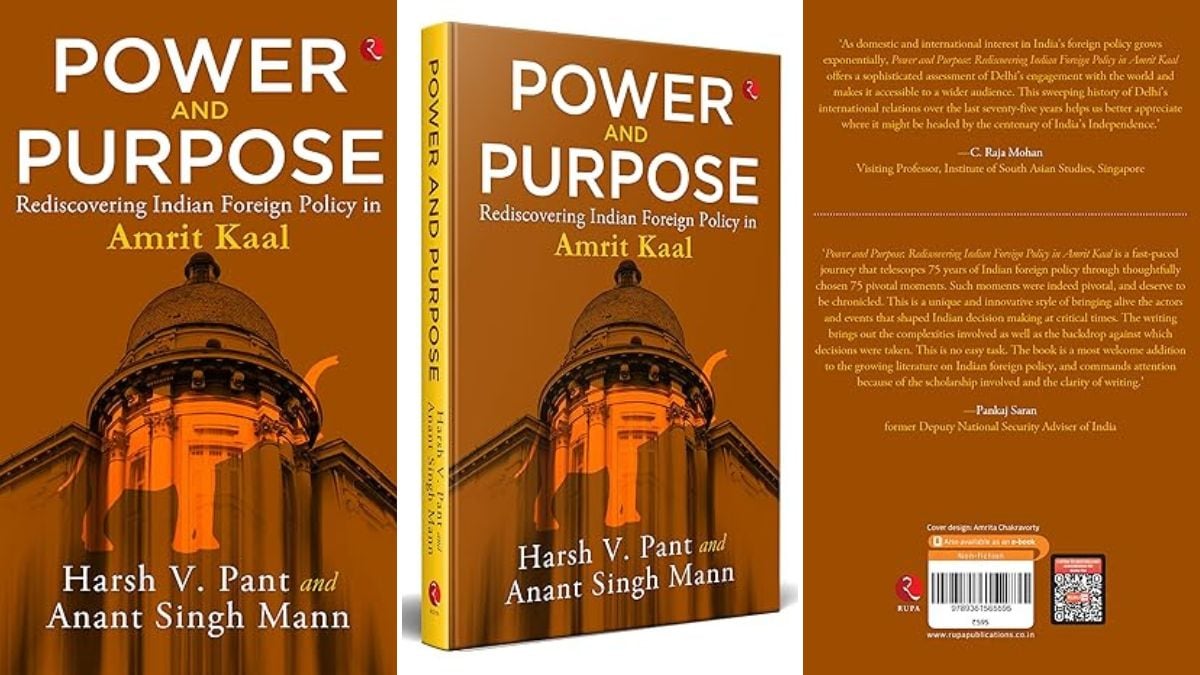 'Power and Purpose: Rediscovering Indian Foreign Policy in Amrit Kaal' by Harsh V. Pant and Anant Singh Mann